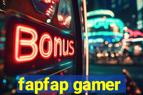 fapfap gamer